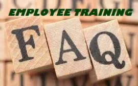 Employee Training FAQ
