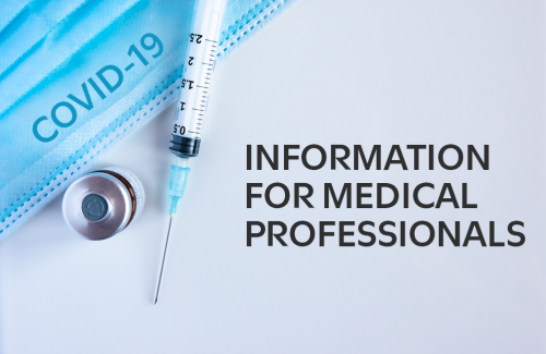 Covid-19 Information for Medical Professionals