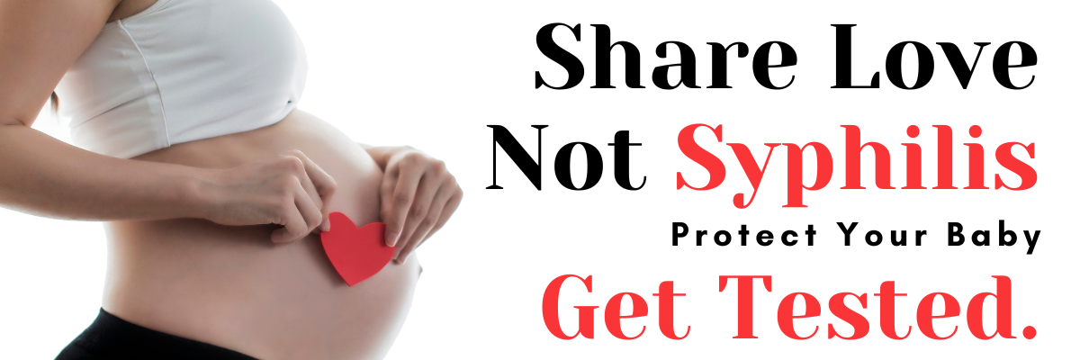 Share Love Not Syphilis Banner